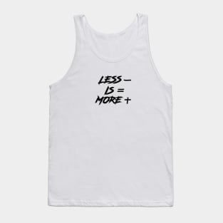 Less Is More Tank Top